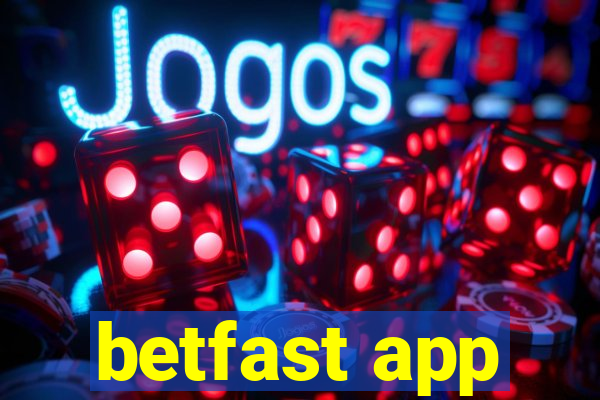 betfast app